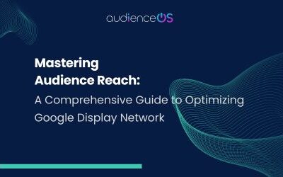 Mastering Audience Reach: A Comprehensive Guide to Optimizing Google Display Network